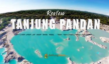 Review Kota Tanjungpandan|Review of Tanjungpandan City|丹戎潘丹市的点评|استعراض مدينة تانجونغباندان